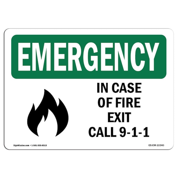 Signmission OSHA EMERGENCY, In Case Of Fire Exit Call 9-1-1, 10in X 7in Rigid Plastic, 7"W, 10" L, Landscape OS-EM-P-710-L-10340 - main